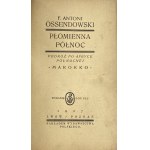 Ossendowski Ferdynand Antoni, Płomienna Północ: Marokko [II wydanie][Komplet tablic][Półskórek]