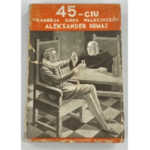 Dumas Alexander, 45. The tragedy of the House of Valois: a historical novel Vol. 1-2