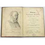 Platon, Platons Apologie, das Kriton und die letzten vier Kapitel des Phaidos.
