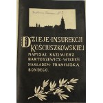 Bartoszewicz Kazimierz, History of the Kosciuszko Insurrection [Polish Uprisings: 1794, 1830-31, 1863].