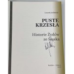 [Autograf] Jodliński Leszek, Puste krzesła: historie Żydów ze Śląska