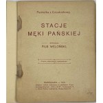 Weloński Pius, Stations of the Passion: a souvenir from Czestochowa