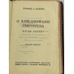 Tomasz z Kempen, O naśladowaniu Chrystusa: ksiąg cztery [1938]