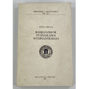 [Wyspianski] Gruca Anna, Stanislaw Wyspianski's Book Collection