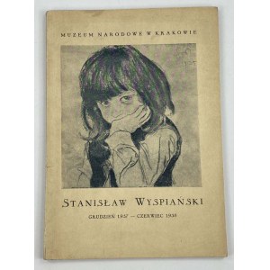 Stanisław Wyspiański 1907-1957: Nationalmuseum in Krakau - Dezember 1957 - Juni 1958