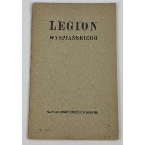 Morstin Ludwik Hieronim, Wyspiańskis Legion