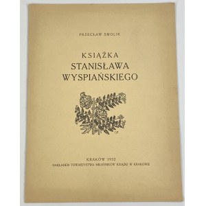 Smolik Przecław, Book by Stanisław Wyspiański