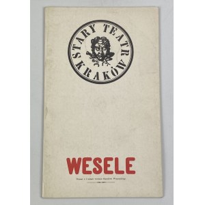 [Program + theatrical placard] The Wedding. Old Theatre in Cracow [1991].