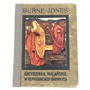 Baldry Alfred Lys, Burne-Jones, seria Arcydzieła Malarskie w Reprodukcjach Barwnych