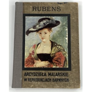 Bensusan Samuel Levy, Rubens, seria Arcydzieła Malarskie w Reprodukcjach Barwnych