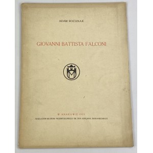 Bochnak Adam, Giovanni Battista Falconi [print run of 300 copies].