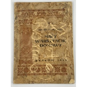 Jeżewski Mieczysław, Mały warsztacik domowy
