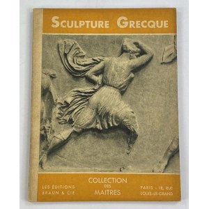 Charbonneaux Jean, La sculpture grecque [Collection des Maitres]
