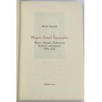 Szypulski Marek, Magister Samuel Typographus. A Recz o Samuel Tyszkiewicz émigré printer (1889 - 1954).