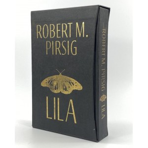 [Autograph] Pirsig Robert M., Lila. An Inquiry into Morals [print run of 800 copies, this 185].