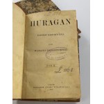 Gąsiorowski Waclaw, Huragan: a historical novel vol. 1-3 [1st edition] [Half leather].