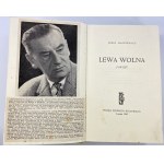 Mackiewicz Jozef, Lewa wolna: a novel [1st ed.]