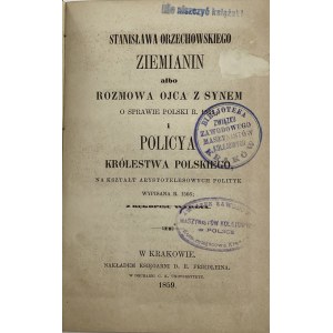 Orzechowski Stanisław Okszyc, Ziemianin albo Rozmowa Ojca z synem o sprawie Polski r. 1565