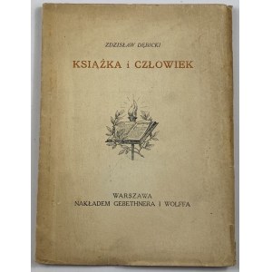 Dębicki Zdzisław, Das Buch und der Mensch [1. Auflage].
