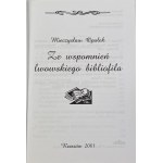 Opałek Mieczysław Władysław, Ze wspomnień lwowskiego bibliofila