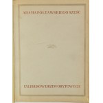 Adama Półtawskiego exlibrisy w drzeworytach 1942-1944 [nakład 42 egz.]