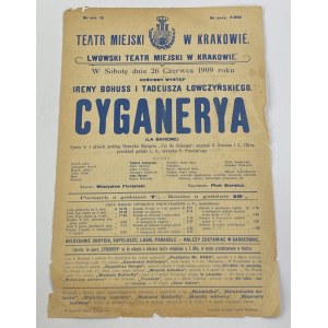 Afisz teatralny, Teatr Miejski w Krakowie, opera „Cyganerya” 26-go czerwca 1909 roku