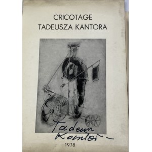 [Autograf Tadeusza Kantora] Program spektaklu Gdzie są niegdysiejsze śniegi... oraz katalog Cricotage