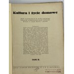 Kultur und häusliches Leben: ein enzyklopädisches Werk für den täglichen Gebrauch: ein Handbuch allen praktischen Wissens: ein Ratgeber in Zeiten der Gesundheit und Krankheit. T. 1-2