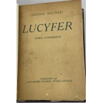 Miciński Tadeusz, Lucifer. Posmrtné spisy. [Na titulní straně] Nedokumentováno: báseň; Mené-Mené-Thekel Upharisim!...Quasi una phantasia