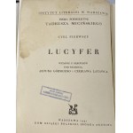 Miciński Tadeusz, Lucifer. Posmrtné spisy. [Na titulní straně] Nedokumentováno: báseň; Mené-Mené-Thekel Upharisim!...Quasi una phantasia