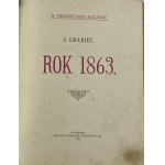 Dąbrowski Józef (Grabiec J.), Rok 1863 [1. vydanie][kožená väzba].