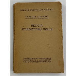 Zieliński Tadeusz, Religia starożytnej Grecji: zarys ogólny