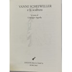 Vanni Scheiwiller e la scultura: [matera 24 giugno-30 settembre 2000, Circolo La Scaletta].