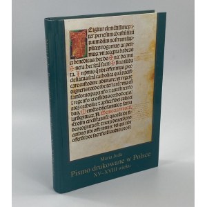 Juda Maria, Tlačené písmo v Poľsku v 15. a 18. storočí