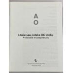 Polnische Literatur des zwanzigsten Jahrhunderts: ein enzyklopädischer Führer. T. 1 -2