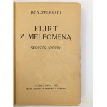 Boy-Żeleński [Tadeusz], Flirt s Melpomenou. Večer VI. [1. vydání].