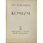 Bystroń Jan Stanisław, Komizm [I wydanie]