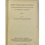 Język polski i jego histora z uwzględnieniem innych języków na ziemiach polskich. Cz. 1 -2