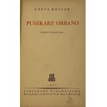 Kossak Zofia, Puszkarz Orbano [il. Wacław Siemiątkowki]