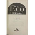 Eco Umberto, O bibliotece