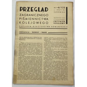 Przegląd Zagranicznego Piśmiennictwa Kolejowego nr 6/122 r. 1937/ XI, Czerwiec