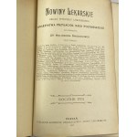 [R. Jahoda binding] Nowiny Lekarskie 1901-8; 1911, 9 volumes of one of the most serious Polish medical journals of the 19th/20th century. [Cabinet binding]