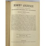 [Opr. R. Jahoda] Nowiny Lekarskie 1901-8; 1911, 9 Bände einer der seriösesten polnischen medizinischen Zeitschriften des 19. (Schrankeinband).