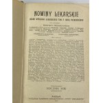 [R. Jahoda binding] Nowiny Lekarskie 1901-8; 1911, 9 volumes of one of the most serious Polish medical journals of the 19th/20th century. [Cabinet binding]