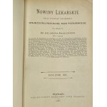 [Opr. R. Jahoda] Nowiny Lekarskie 1901-8; 1911, 9 Bände einer der seriösesten polnischen medizinischen Zeitschriften des 19. (Schrankeinband).