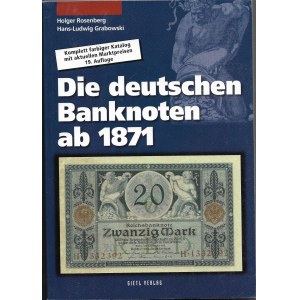 Die deutschen Banknoten ab 187, Hans - Ludwig Grabowski i Holberg Rosenberg, Giet Verlag