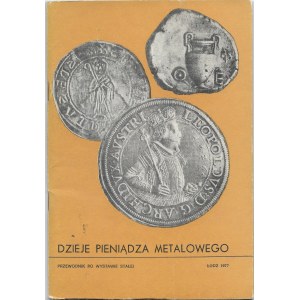 Dzieje pieniądza metalowego, Łódź 1977