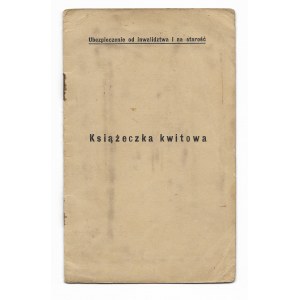 Ubezpieczenie od inwalidztwa i na starość - Książeczka kwitowa - 1920