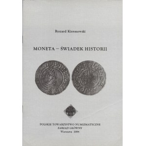 Moneta świadek historii - Kiersnowski