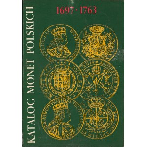 Katalog Monet Polskich 1697-1763